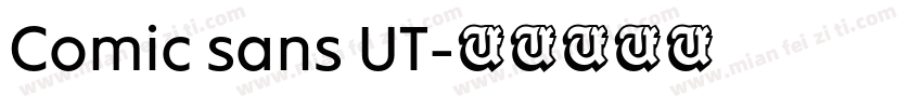 Comic sans UT字体转换